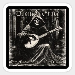 Doomed Grave - The Final Days of the Damned Sticker